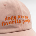Load image into the gallery viewer, DOGS ARE MY FAVORITE PEOPLE Cap - Pink