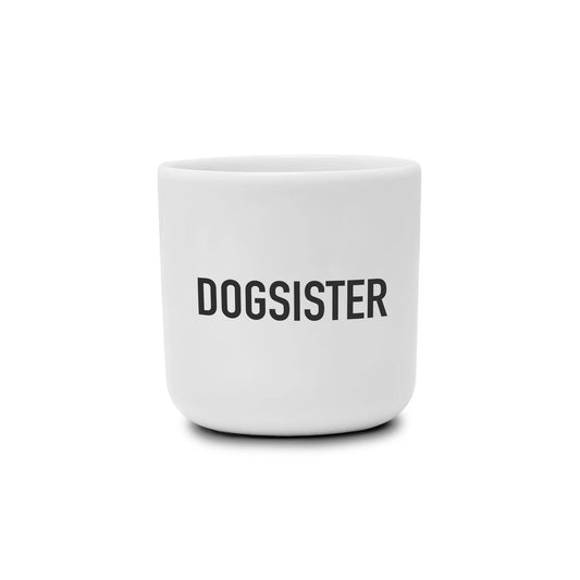Tasse Dogsister
