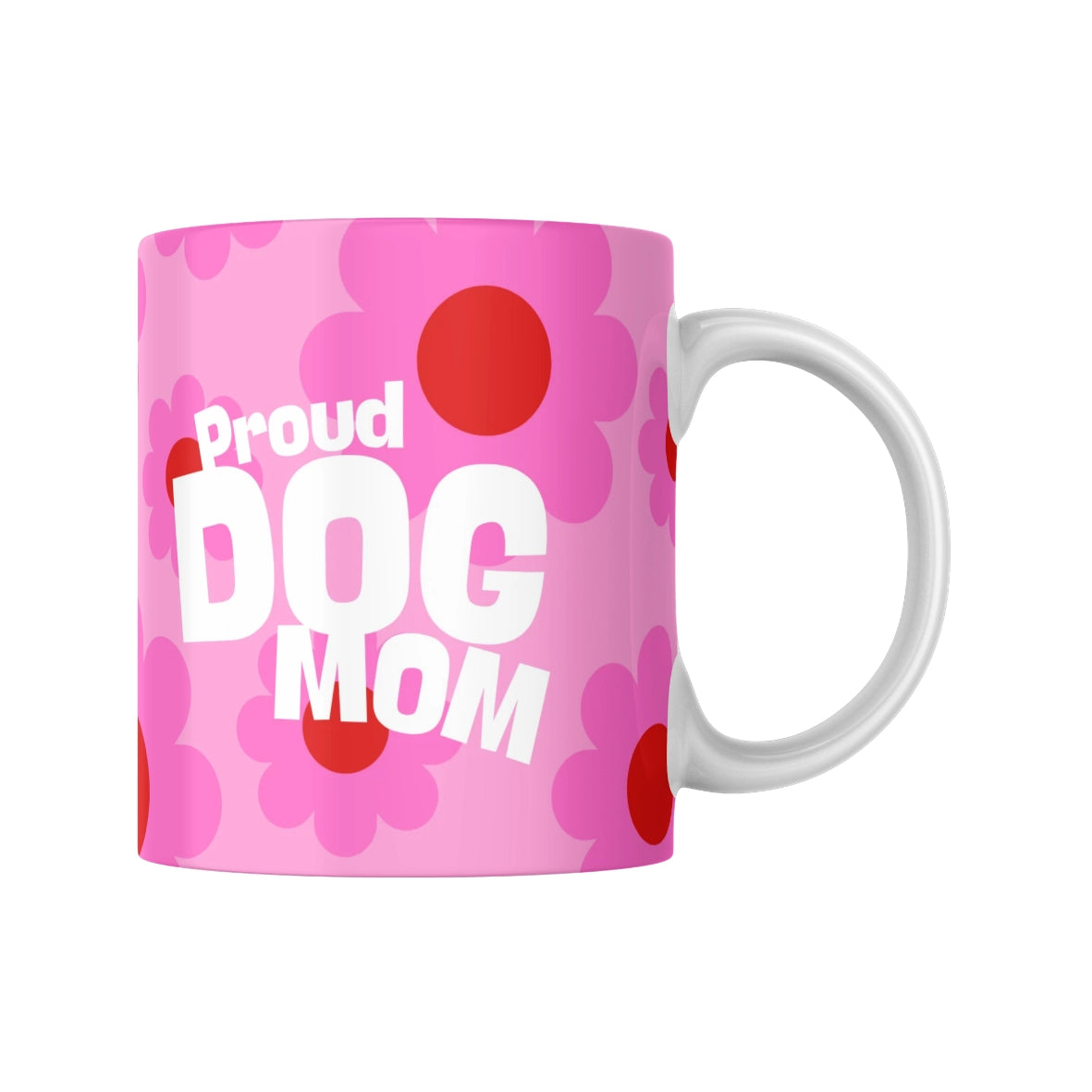 Proud Dog Mom Mug